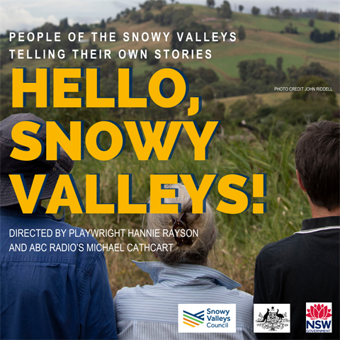 Hello, Snowy Valleys 